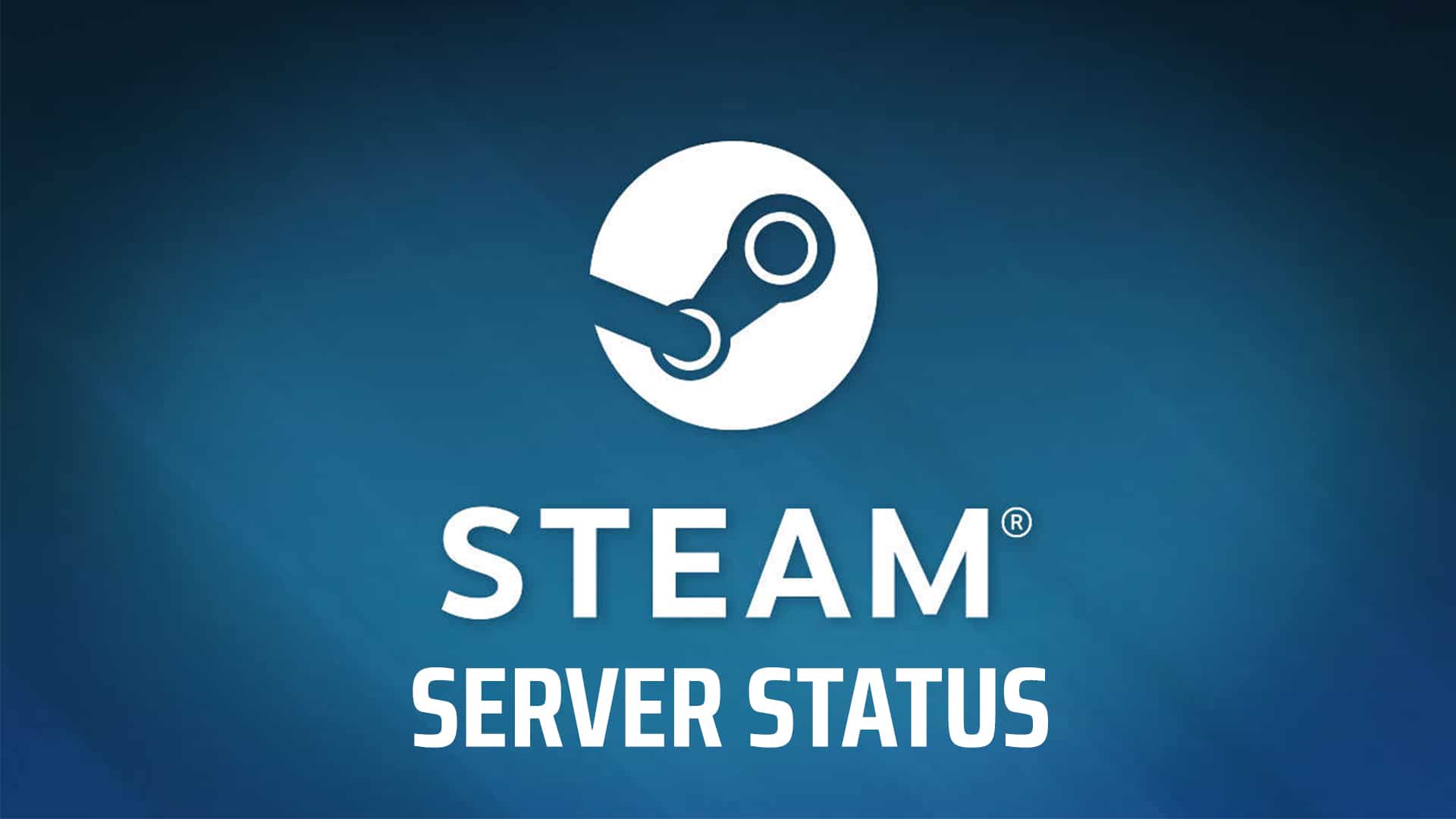 Steam Down This March 28 - Connection and Login Issues - MP1st